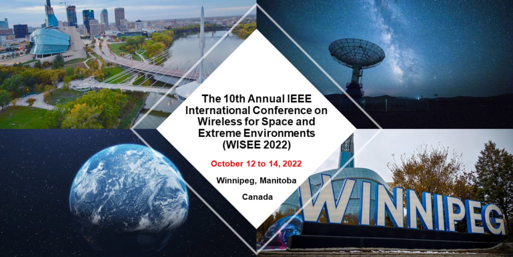 The 10th Annual IEEE International Conference on Wireless for Space and Extreme Environments (WISEE 2022)