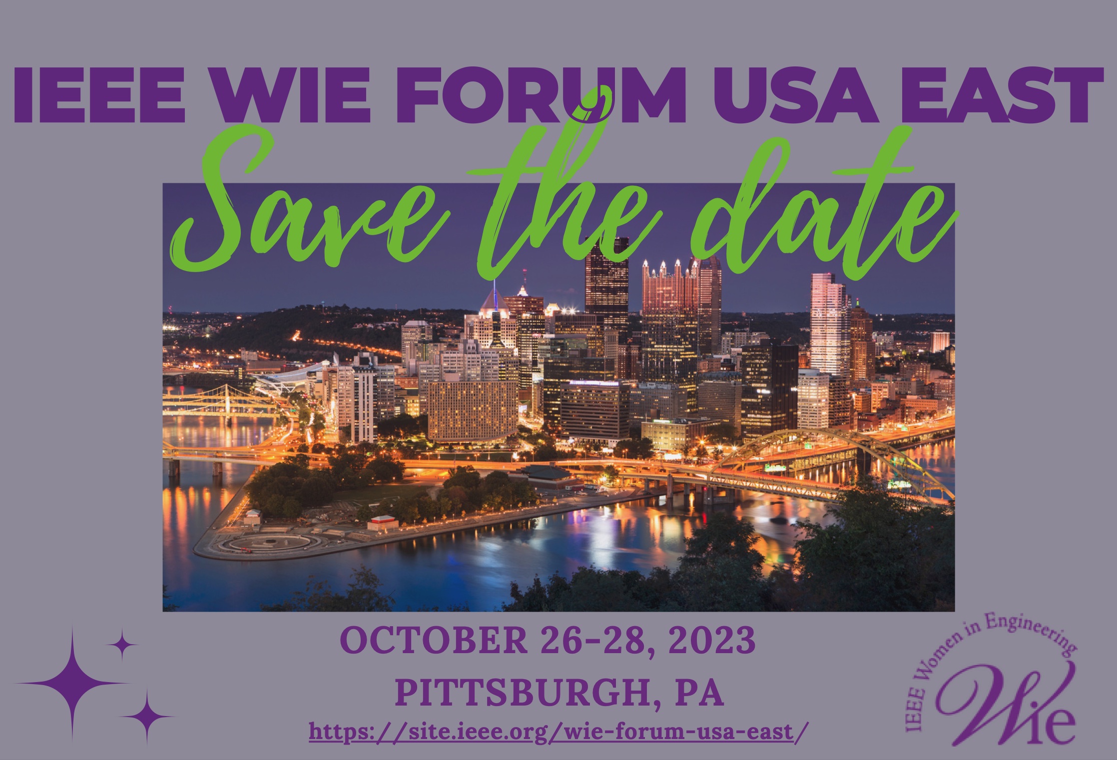 IEEE WIE Forum USA East (October 2628, 2023) IEEE Region 1