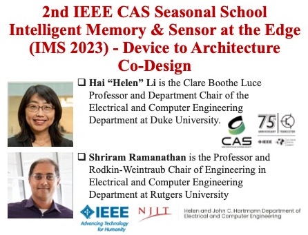EDU Event October 10th, 2ND IEEE CAS SEASONAL SCHOOL: INTELLIGENT MEMORY & SENSOR AT THE EDGE (IMS 2023) - DEVICE TO ARCHITECTURE CO-DESIGN